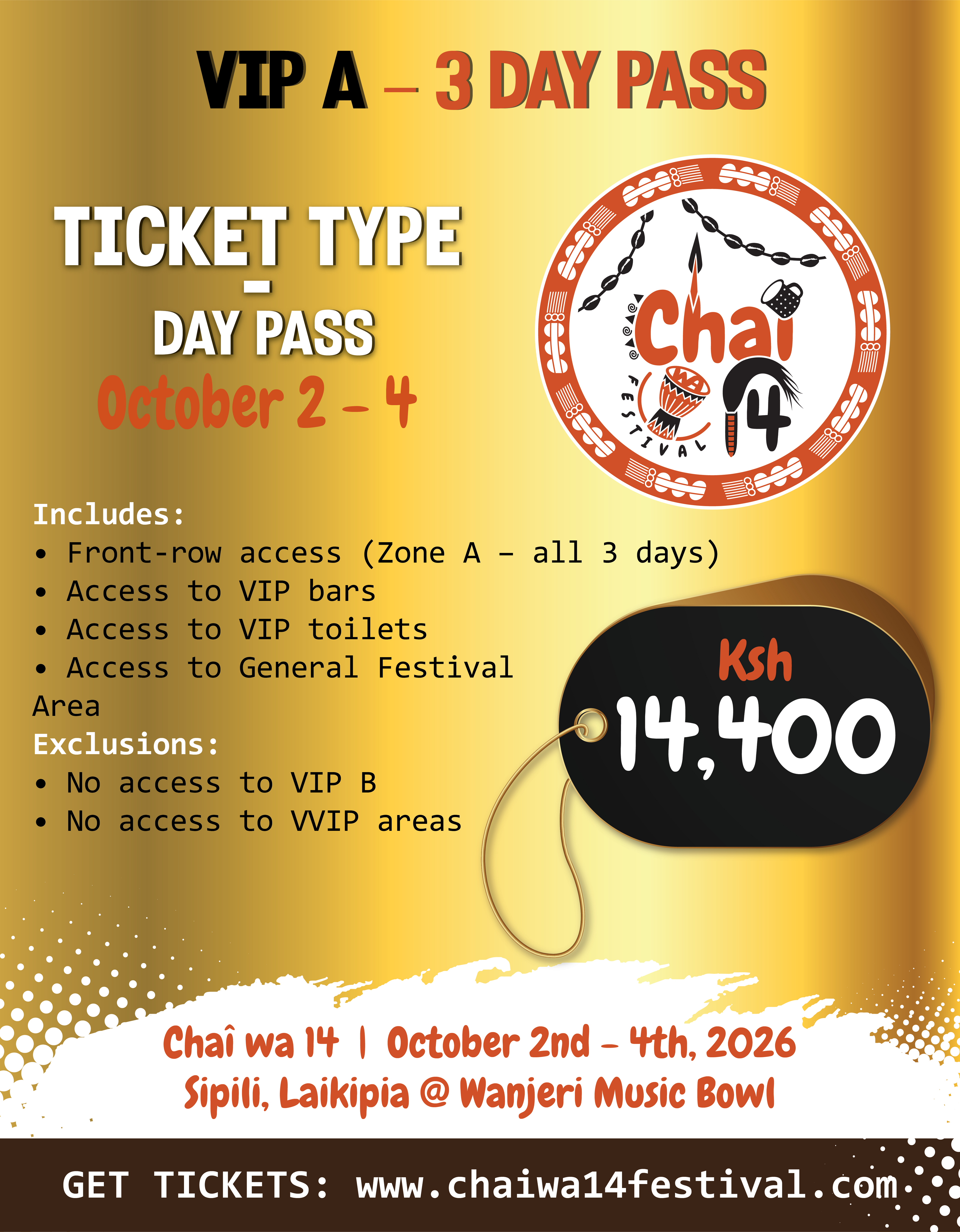 CHAI WA 14 FESTIVAL 2026  VIP , VVIP ,ACCOMODATION PACKAGE & GROUP TICKETS